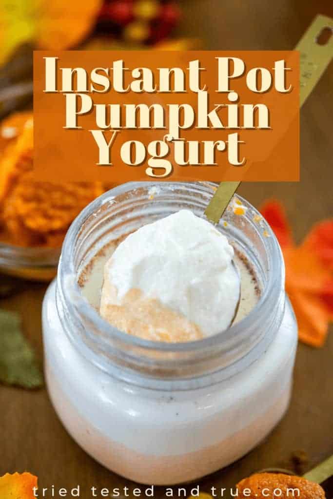 graphic of a spoonful of Instant Pot pumpkin yogurt on top of a jar