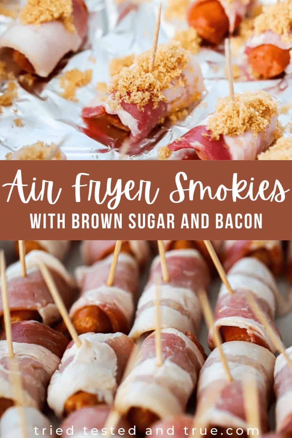 Bacon Wrapped Smokies in the Air Fryer Plus the BEST TIPS!