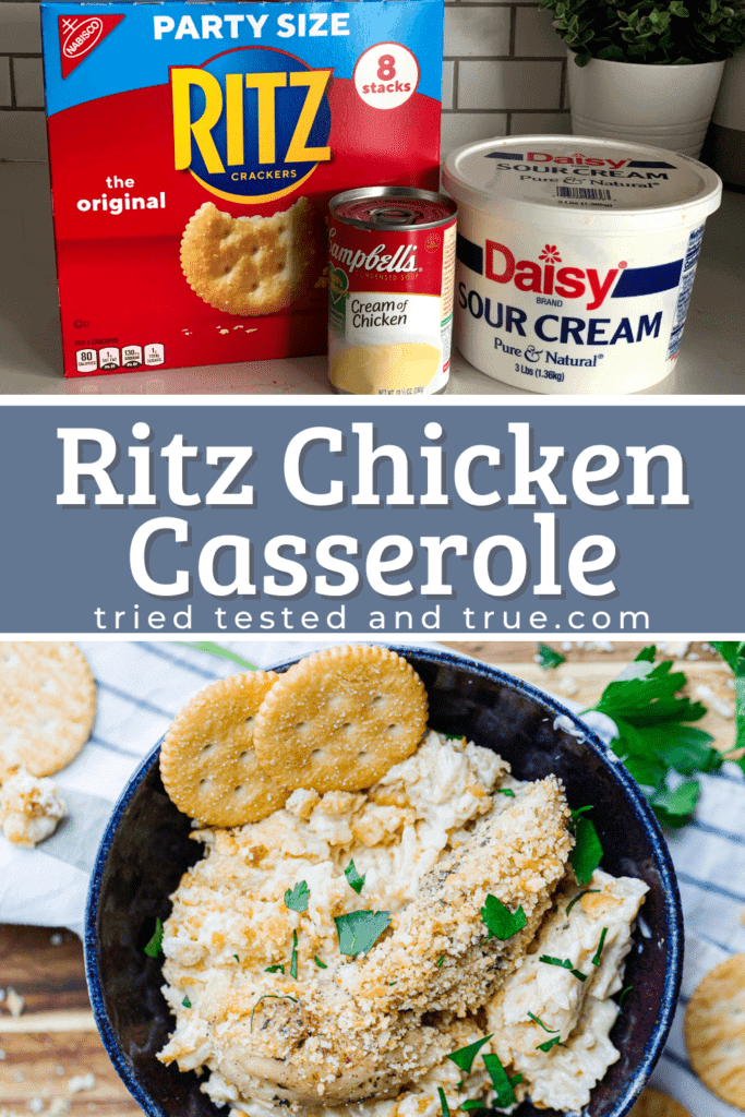 Graphic of Ritz Chicken Casserole with two pictures of a bowl of Ritz chicken and the ingredients used to make it.