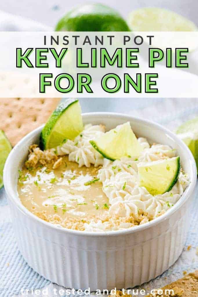 Graphic of Instant Pot Key Lime Pie For One with a picture of a mini key lime pie.