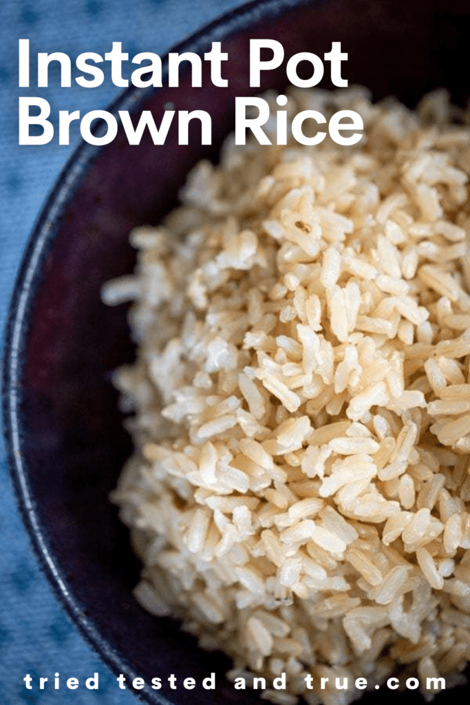 Graphic of Instant Pot Brown Rice with a picture of a bowl of brown rice