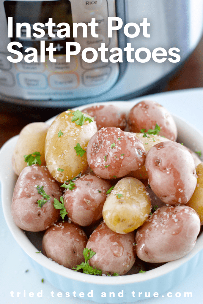 Graphic of Instant Pot Salt Potatoes with a bowl of salt potatoes.