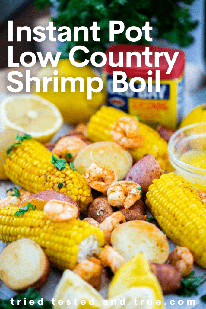 Graphic of Instant Pot Low Country Shrimp Boil with a picture of a country boil garnished with lemon, butter, and Old Bay seasoning.