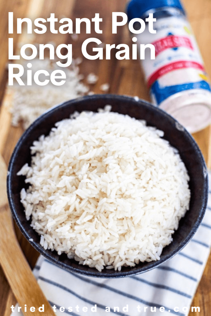 Graphic of Instant Pot Long Grain Rice with a picture of a bowl of white rice.