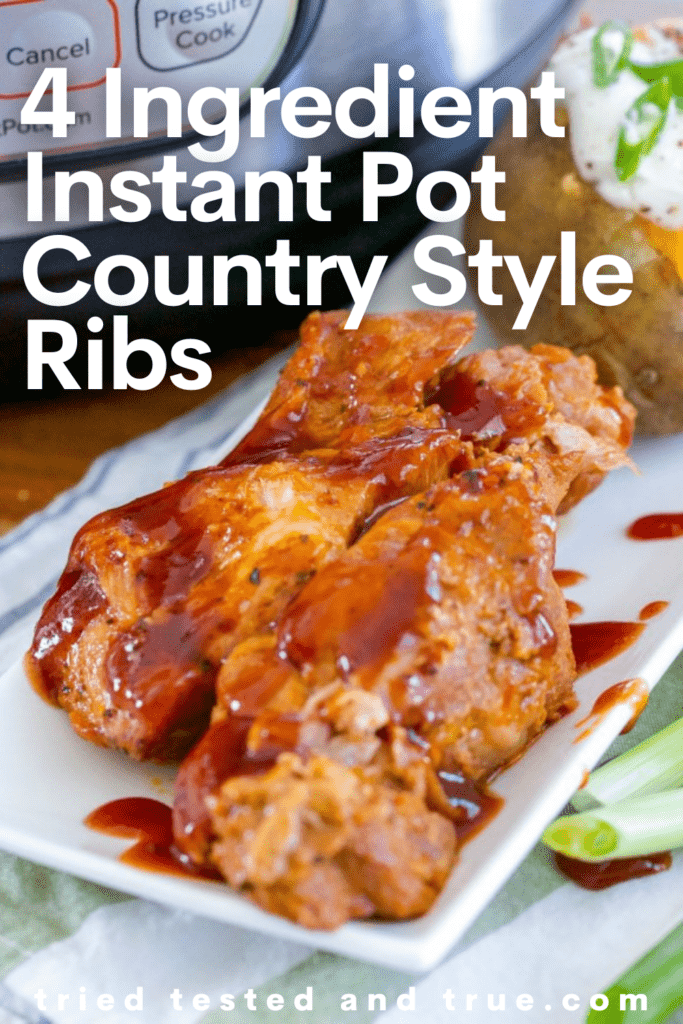 Graphic of 4 Ingredient Country Style Ribs with a picture of a plate of ribs covered in BBQ sauce.